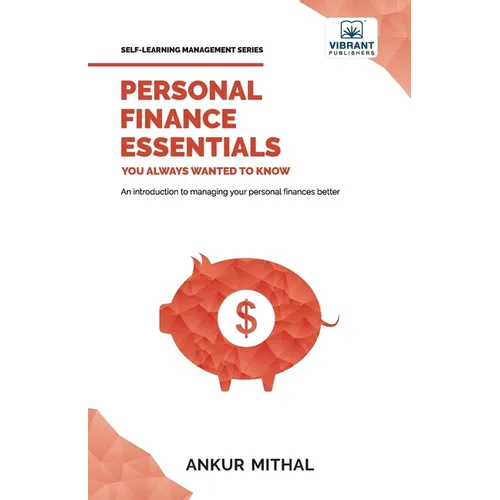 Personal Finance Essentials You Always Wanted to Know - Paperback