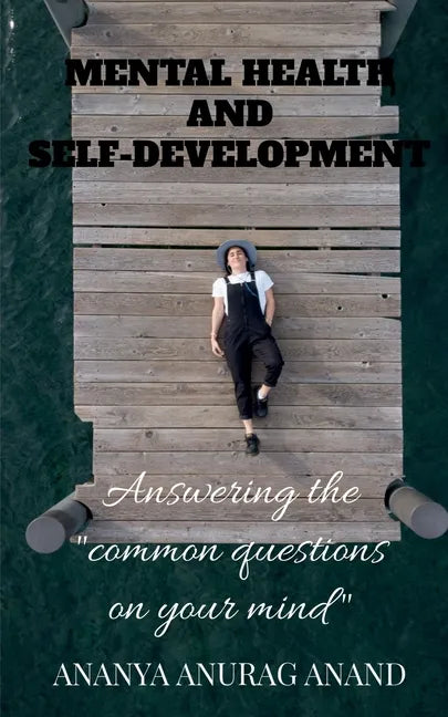 Mental Health and Self-Development - Paperback