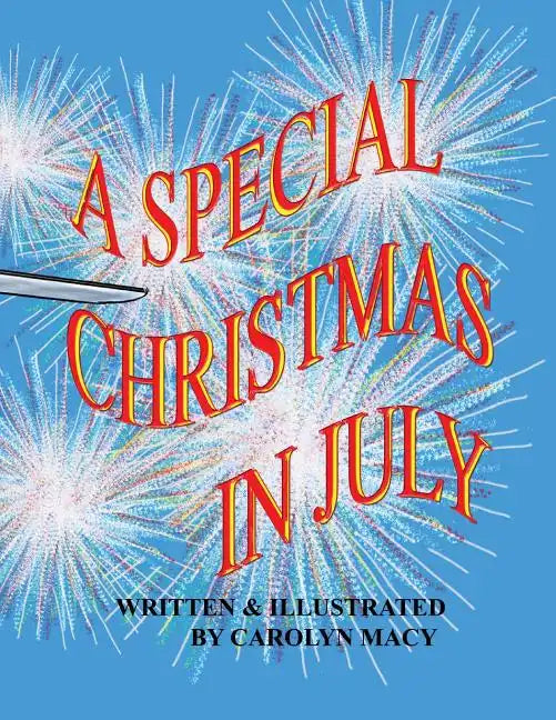 A Special Christmas in July - Paperback