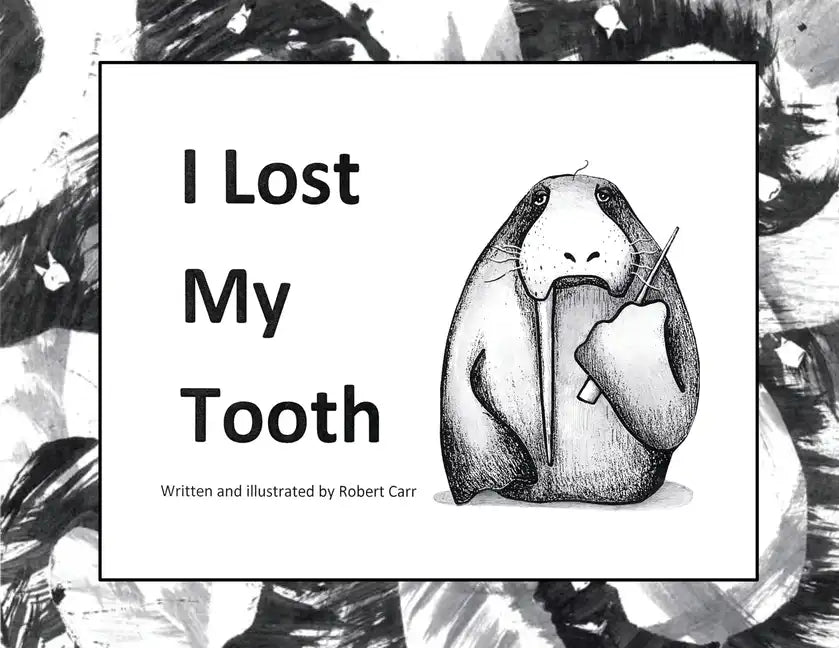 I Lost My Tooth - Paperback