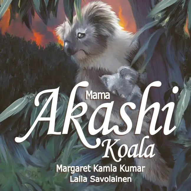 Mama Akashi Koala: The Trail Blazer - Paperback