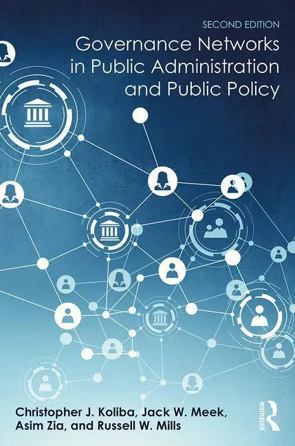 Governance Networks in Public Administration and Public Policy - Hardcover