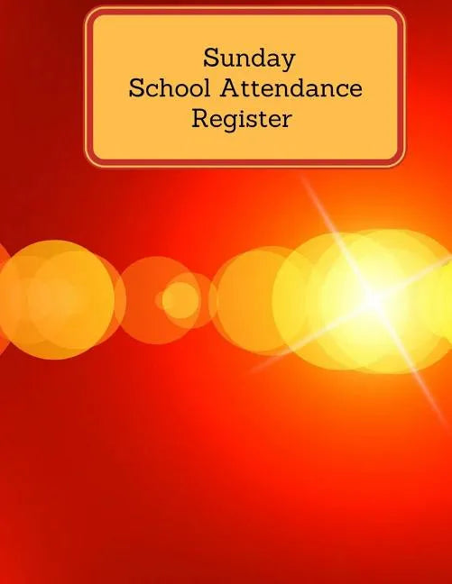 Sunday School Attendance Register - Paperback