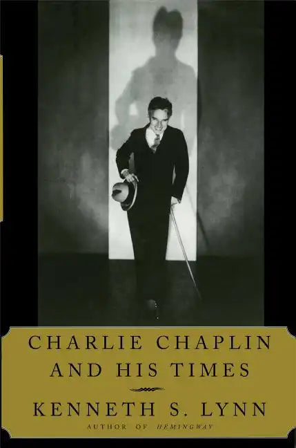 Charlie Chaplin and His Times - Paperback