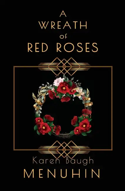 A Wreath of Red Roses: Heathcliff Lennox Investigates - Paperback