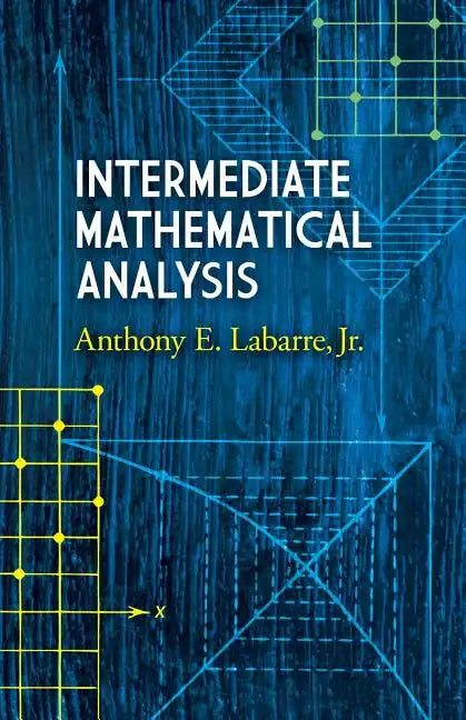 Intermediate Mathematical Analysis - Paperback
