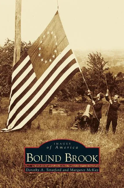 Bound Brook - Hardcover