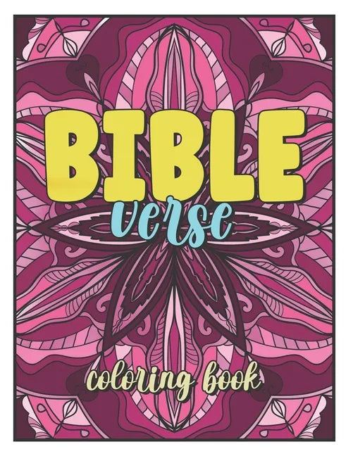 Bible Verse Coloring Book: Christian Coloring Books For Adults, Christian Mandala Coloring Book - Paperback
