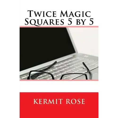 Twice Magic Squares 5 by 5 - Paperback