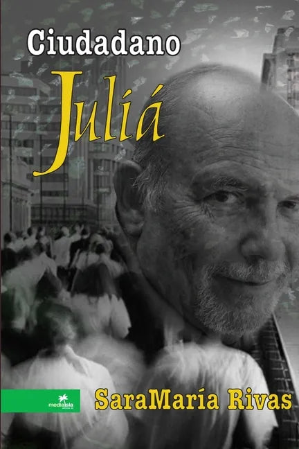 Ciudadano Juliá - Paperback