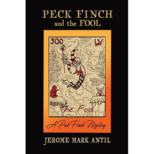 PECK FINCH and the FOOL - Paperback