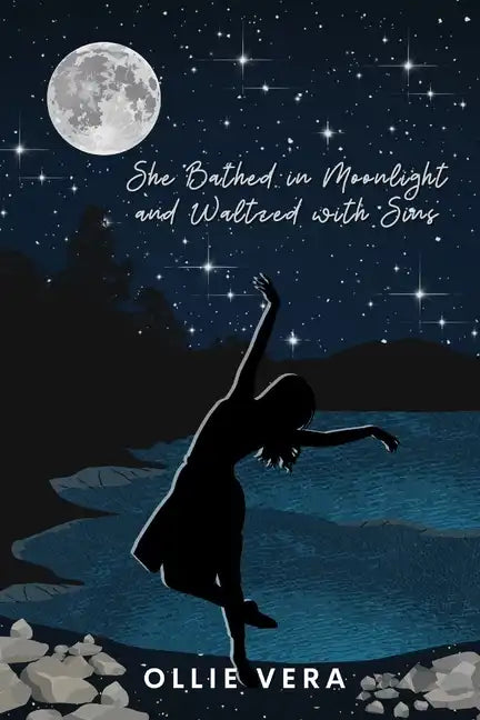 She Bathed in Moonlight and Waltzed with Sins - Paperback