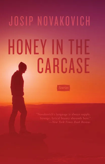 Honey in the Carcase: Stories - Paperback