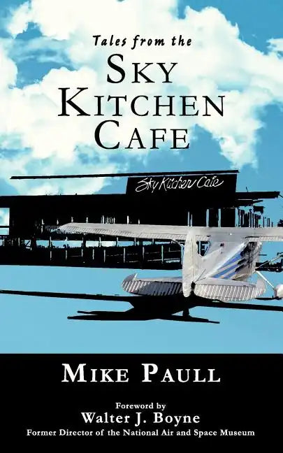 Tales from the Sky Kitchen Cafe - Paperback