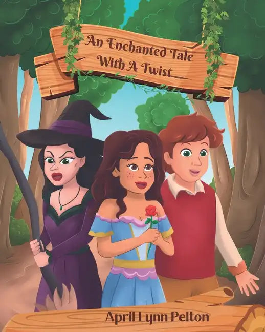 An Enchanted Tale With A Twist: Half Page Illustrations - Paperback