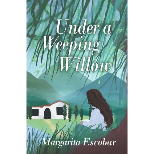 Under A Weeping Willow - Paperback