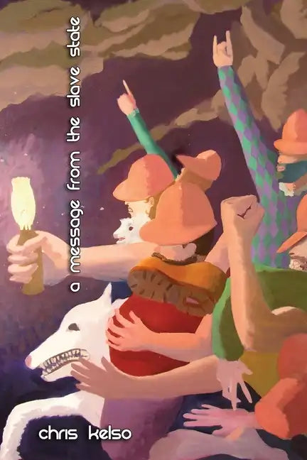 A Message From The Slave State - Paperback