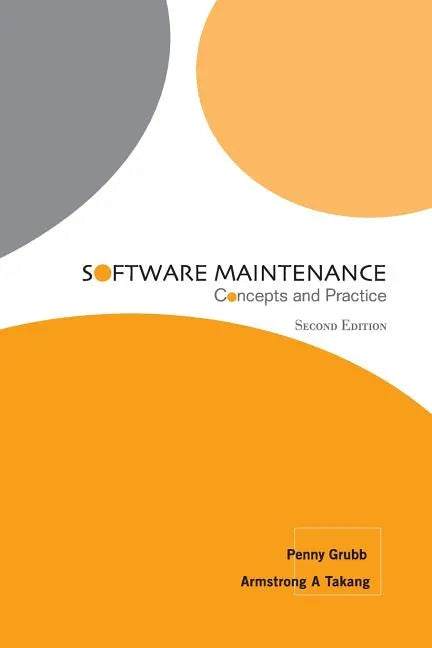 Software Maintenance: Concepts and Practice (Second Edition) - Paperback