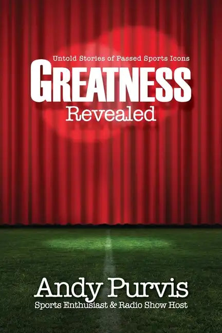 Greatness Revealed - Paperback