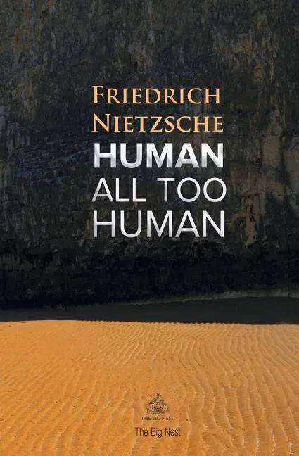 Human, All Too Human: A Book For Free Spirits - Paperback