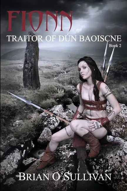 Fionn: Traitor of Dun Baoiscne - Paperback