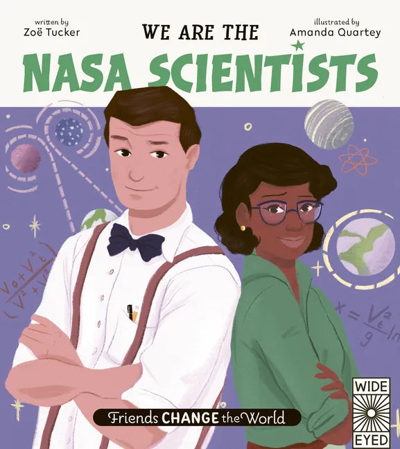 We Are the NASA Scientists - Hardcover