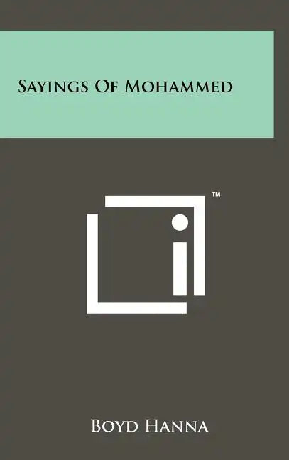 Sayings Of Mohammed - Hardcover
