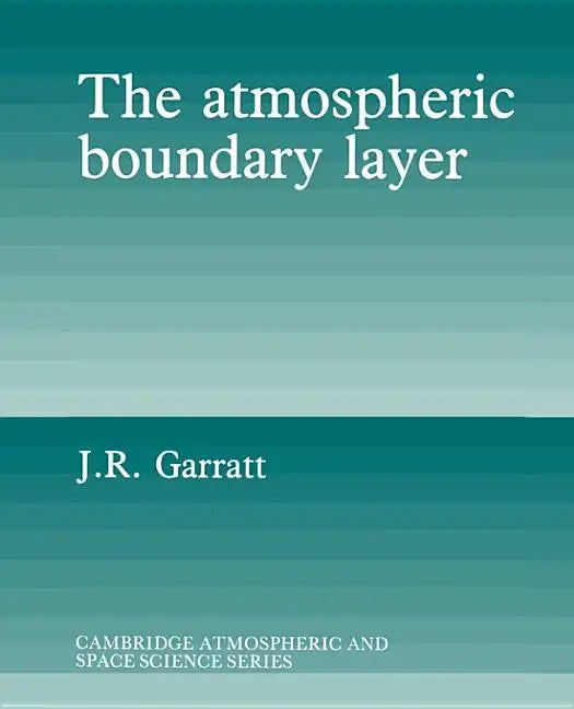 The Atmospheric Boundary Layer - Paperback