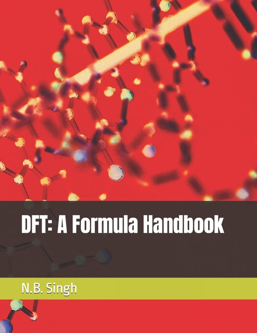 DFT: A Formula Handbook - Paperback