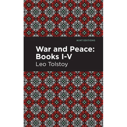 War and Peace Books I - V - Paperback