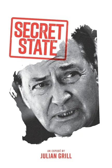 Secret State: An Expose' - Paperback