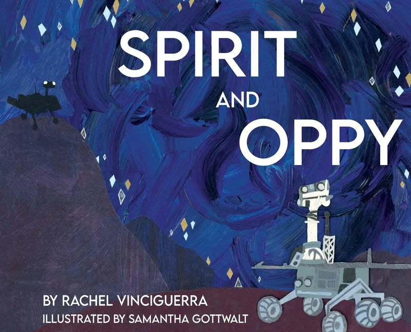 Spirit and Oppy - Hardcover