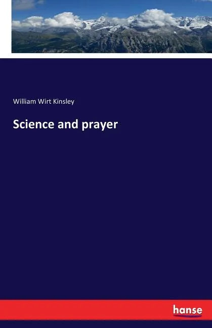 Science and prayer - Paperback