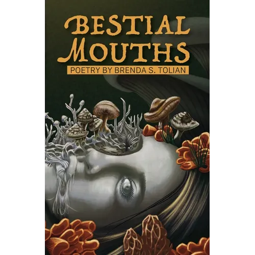 Bestial Mouths - Paperback