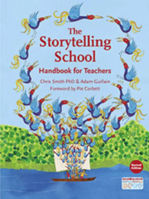 The Storytelling School: Handbook for Teachers - Paperback
