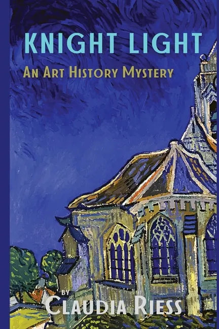 Knight Light: An Art History Mystery - Paperback