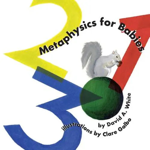 Metaphysics for Babies: na - Paperback