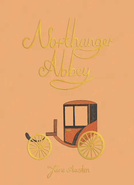 Northanger Abbey - Hardcover