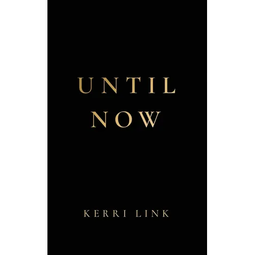 Until Now - Paperback