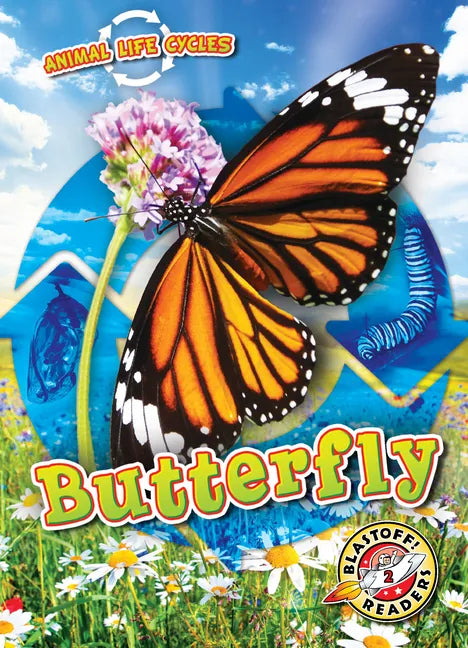 Animal Life Cycles: Butterfly - Library Binding
