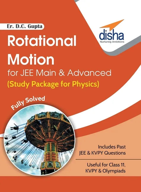 Rotational Motion for JEE Main & Advanced (Study Package for Physics) - Paperback