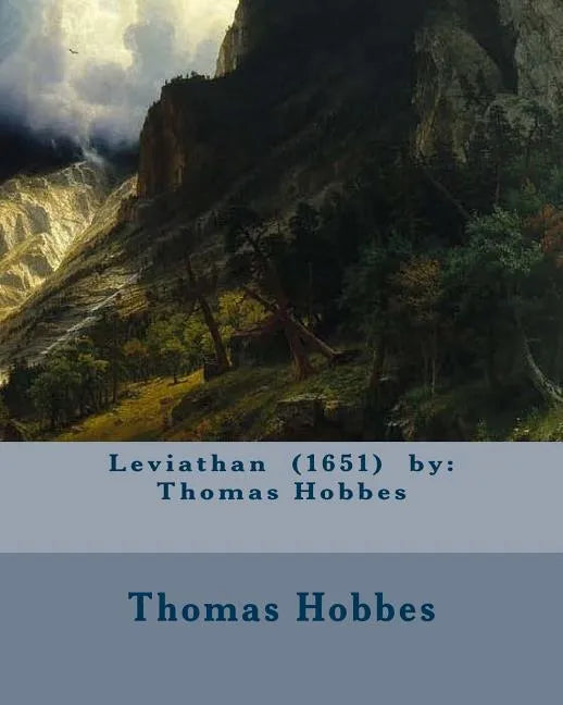 Leviathan (1651) by: Thomas Hobbes - Paperback