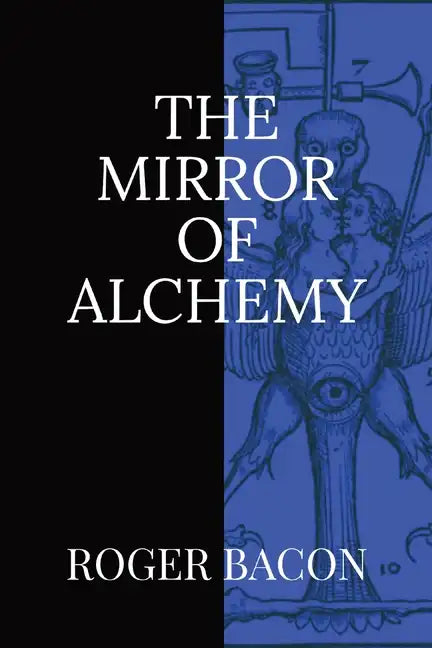 The Mirror of Alchemy - Paperback