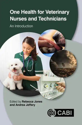 One Health for Veterinary Nurses and Technicians: An Introduction - Paperback