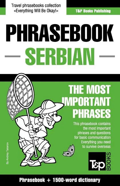 English-Serbian phrasebook and 1500-word dictionary - Paperback