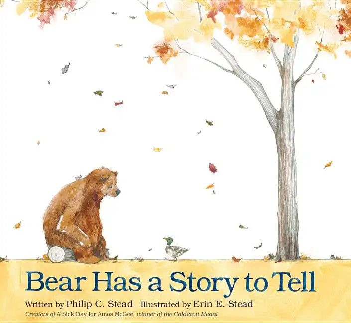 Bear Has a Story to Tell - Hardcover