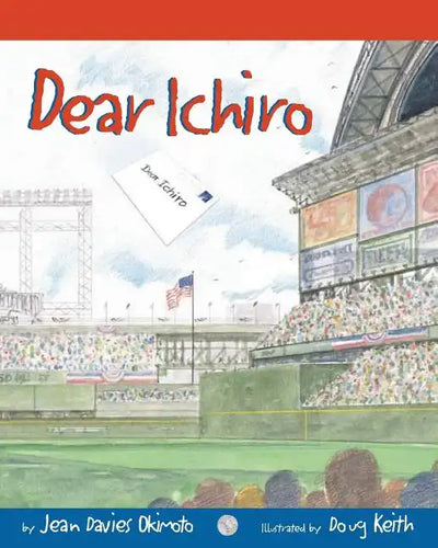 Dear Ichiro - Paperback