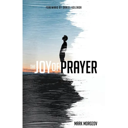 The Joy of Prayer - Paperback