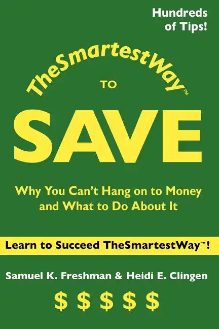 TheSmartestWay to Save - Paperback