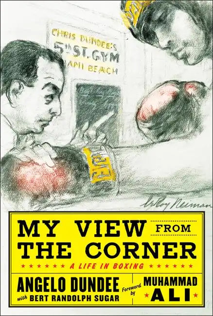 My View from the Corner: A Life in Boxing - Paperback